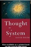 Thought As A System 