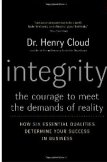 Integrity: The Courage to Meet the Demands of Reality