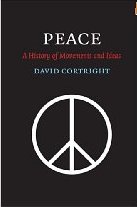 Peace: A History of Movements and Ideas