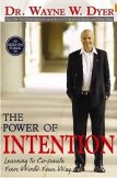 The Power of Intention