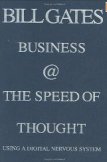 Business @ the Speed of Thought : Using a Digital Nervous System