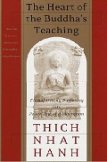 The Heart of the Buddha's Teaching