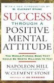 Success Through A Positive Mental Attitude