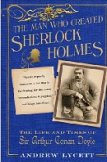 The Man Who Created Sherlock Holmes