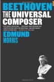 Beethoven: The Universal Composer (Eminent Lives)