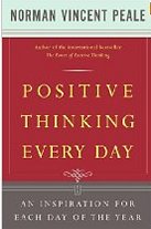 Positive Thinking Every Day: An Inspiration for Each Day of the Year