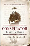 Conspirator: Lenin in Exile