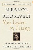 You Learn by Living: Eleven Keys for a More Fulfilling Life