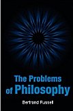 The Problems of Philosophy