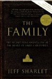 The Family: The Secret Fundamentalism at the Heart of American Power