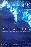 Atlantis: The Fate of a Lost Land and Its Secret Knowledge (Esoteric)