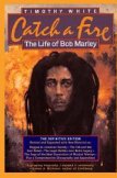 Catch a Fire: The Life of Bob Marley