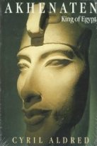Akhenaten: King of Egypt