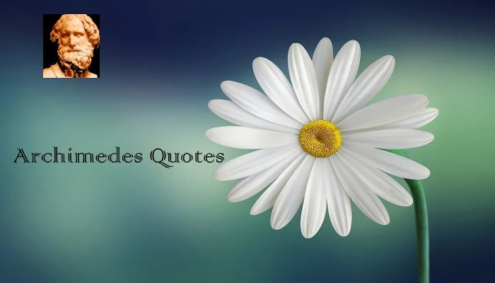 Archimedes Quotes