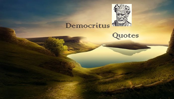 Democritus Quotes