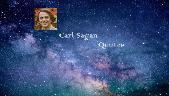 Carl Sagan Quotes