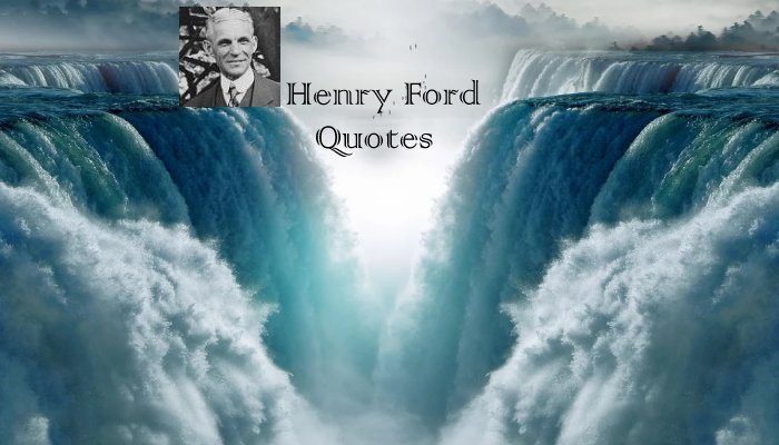 Henry Ford Quotes