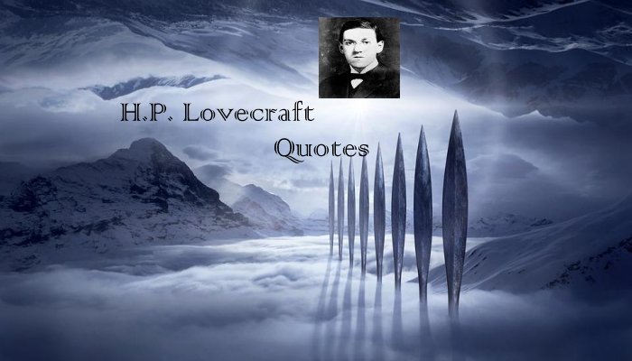 H.P. Lovecraft Quotes