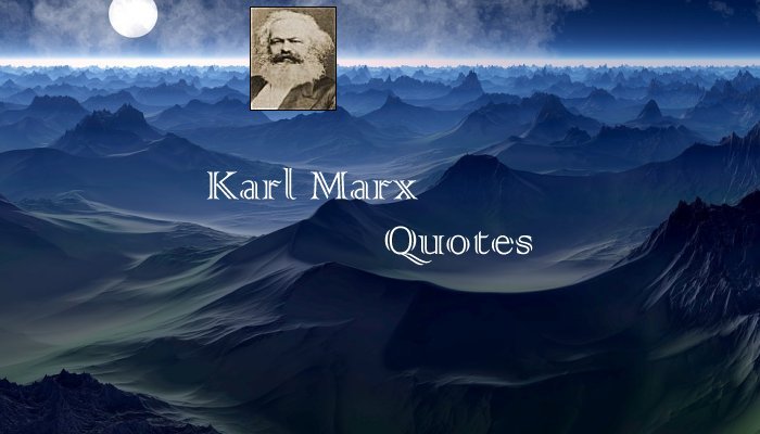 Karl Marx Quotes