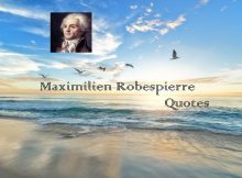 Maximilien Robespierre Quotes