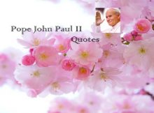 Pope John Paul II - Quotes
