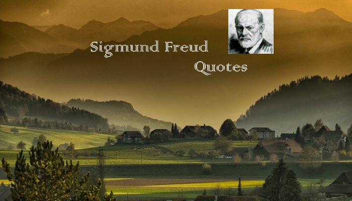 Sigmund Freud Quotes