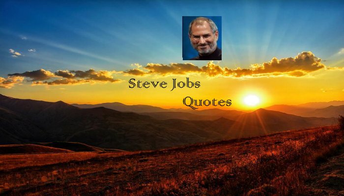 Steve Jobs Quote